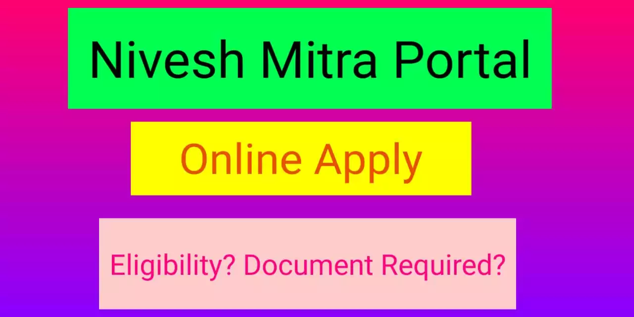 Nivesh Mitra Portal