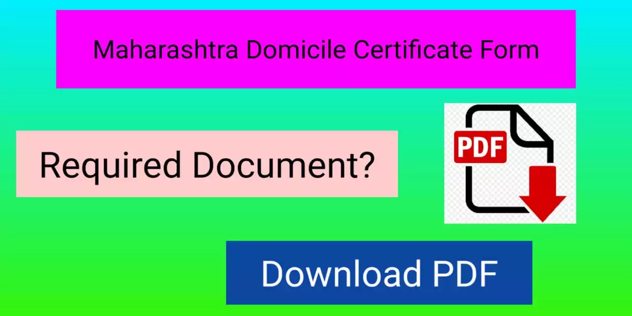 [PDF] Maharashtra Domicile Certificate Application Form PDF 2022
