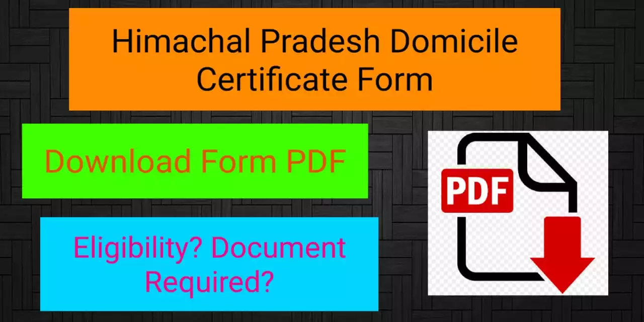 हिमाचल निवास प्रमाण पत्र फॉर्म PDF | Himachal Pradesh Domicile Certificate Form