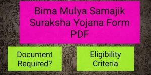 [BMSSY] Bina Mulya Samajik Suraksha Yojana Form PDF